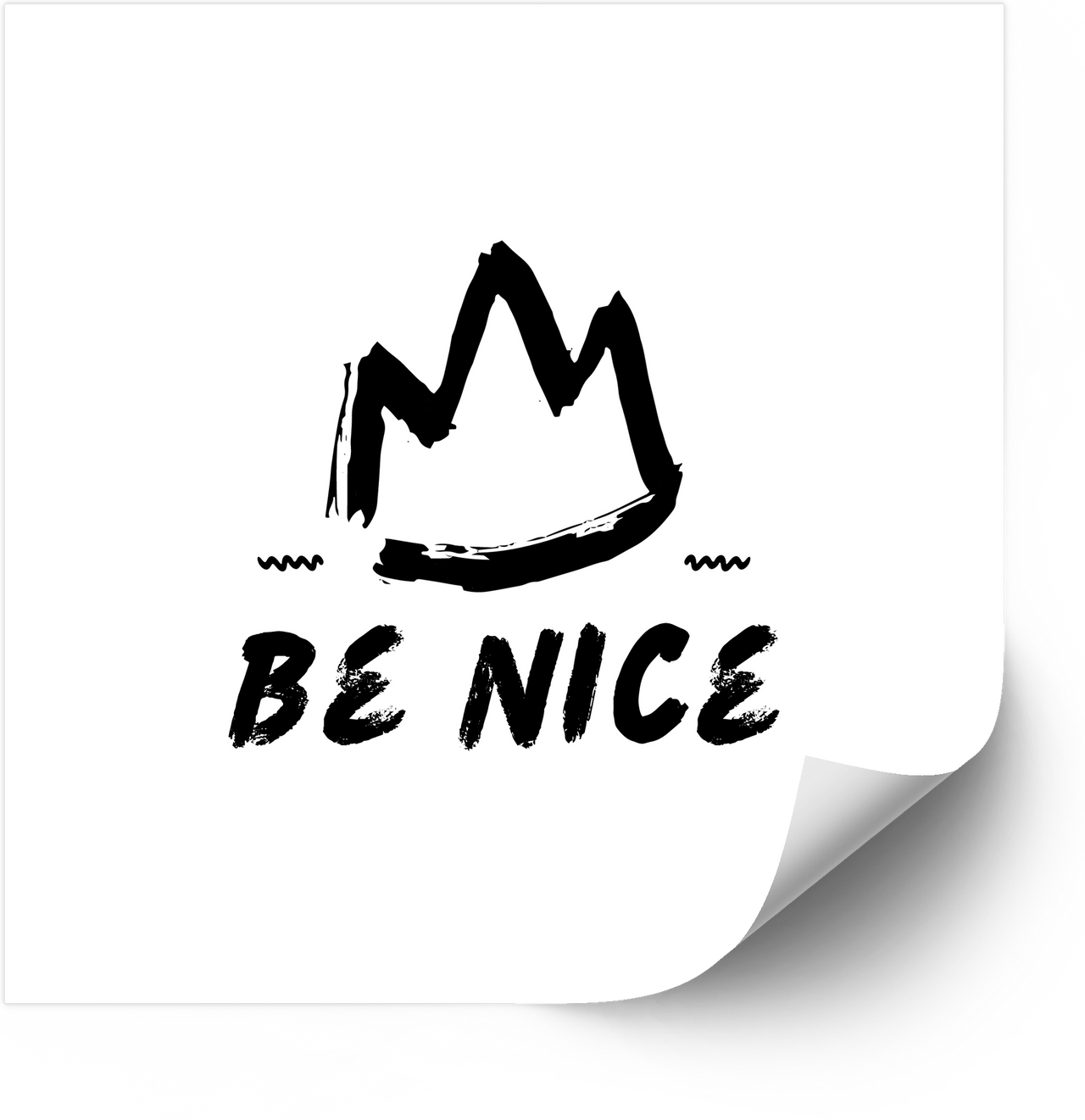Be Nice Crown Sticker | Minimalist Bold Kindness Quote Vinyl Decal