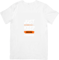 Thumbnail for Just Keep Moving Forward T-Shirt | Minimalist Motivational Quote Graphic Tee