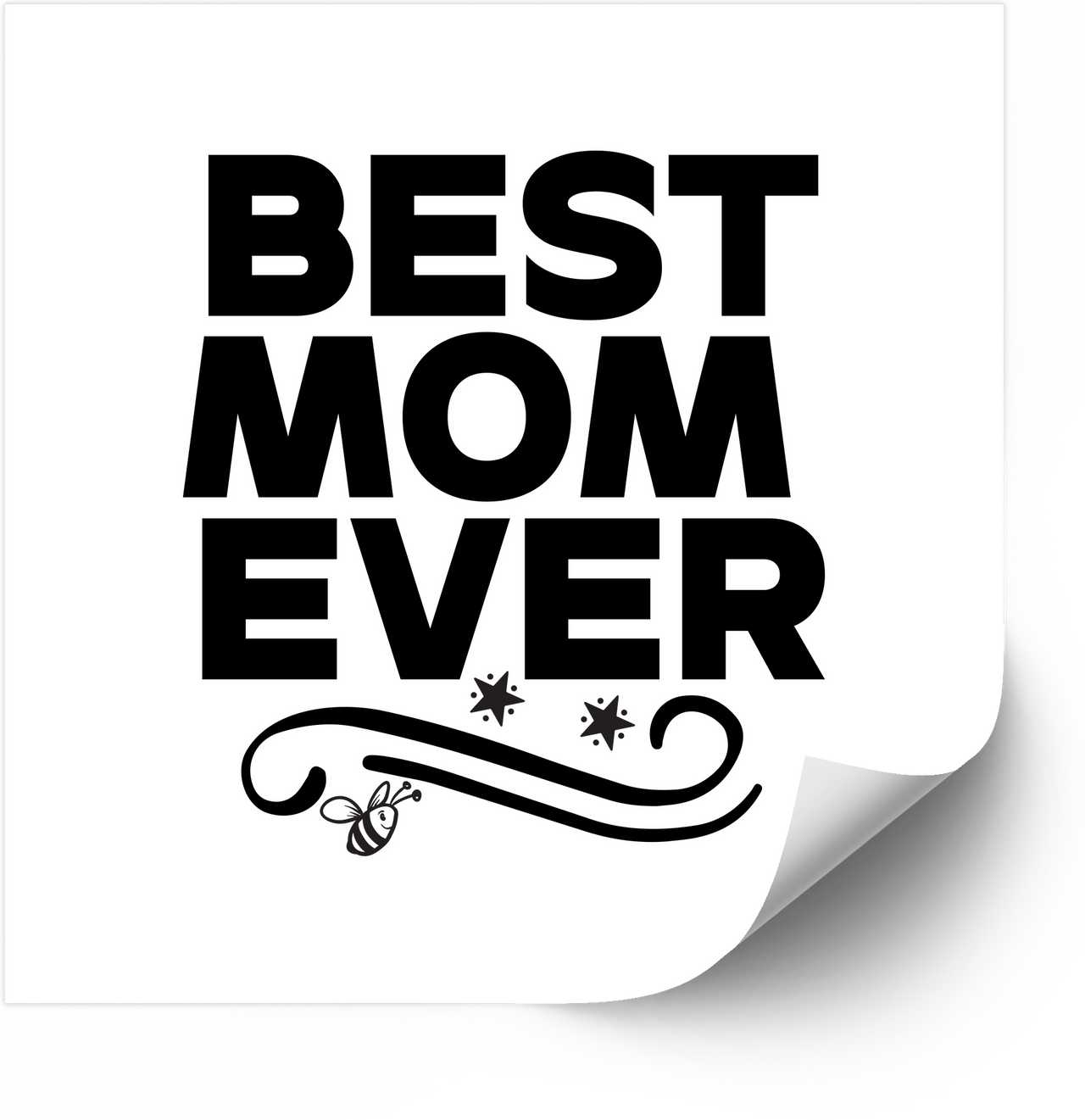 Best Mom Ever Sticker | Minimalist Bold Typography Mom Gift Vinyl Decal