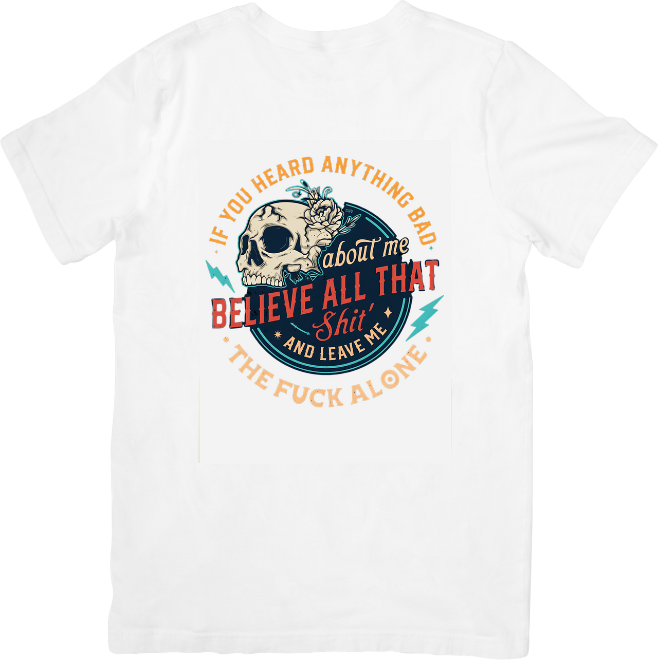 Believe All That Skull T-Shirt | Vintage Edgy Attitude Graphic Tee